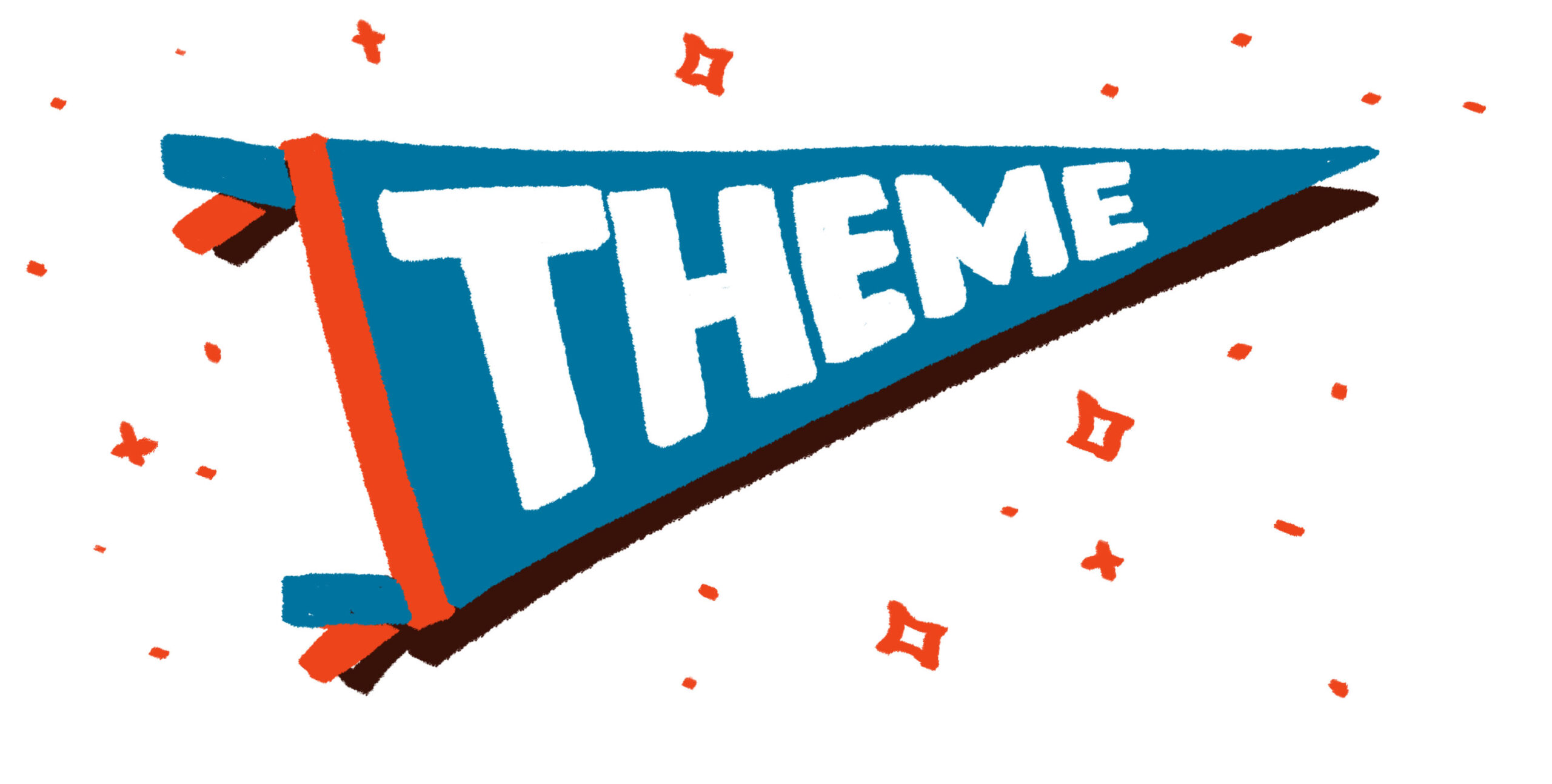 Animated sketch of a banner that reads "theme"